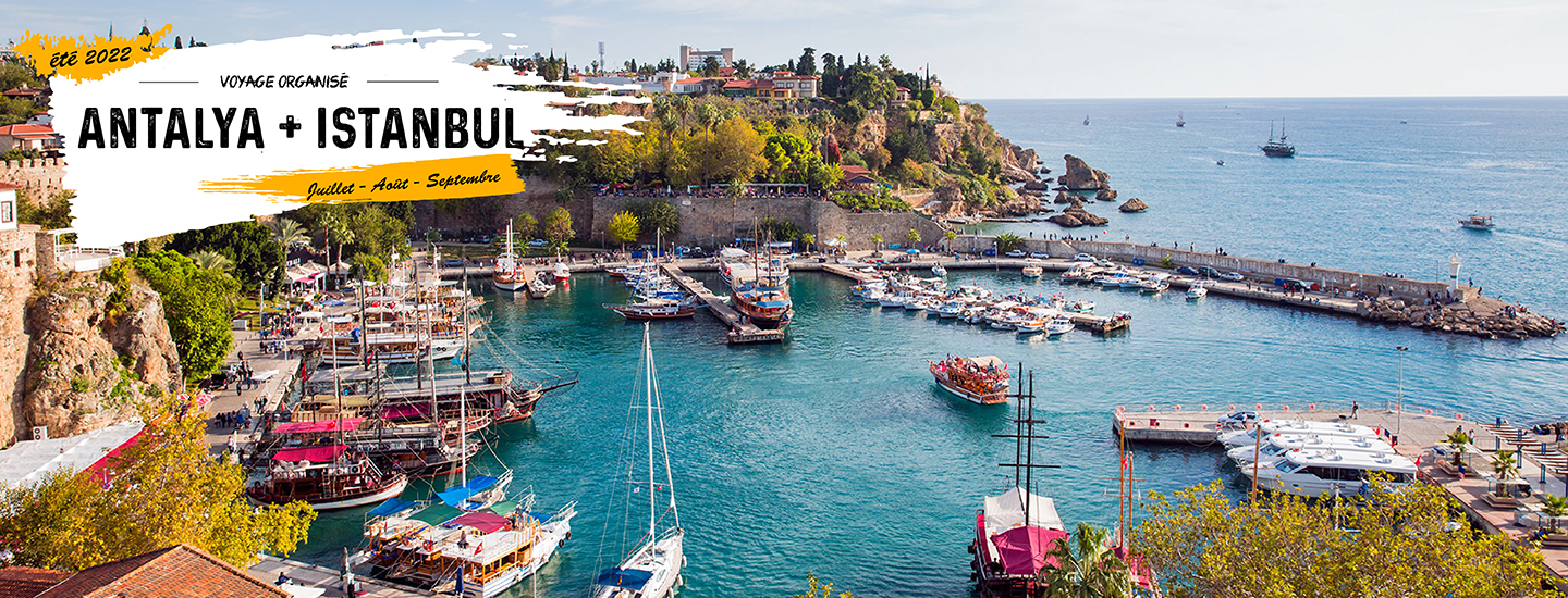 Voyage Organisé Antalya + Istanbul